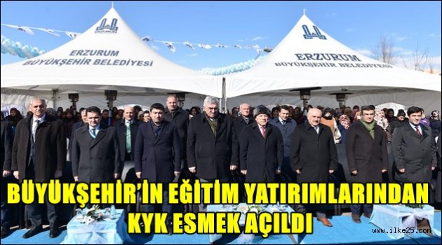 BÜYÜKŞEHİR'İN EĞİTİM YATIRIMLARINDAN KYK ESMEK AÇILDI