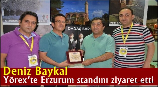 Deniz Baykal, Yörex'te Erzurum standını ziyaret etti