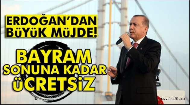 Erdoğan'dan bayram müjdesi