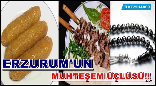 Erzurum'un Muhteşem Üçlüsü!!