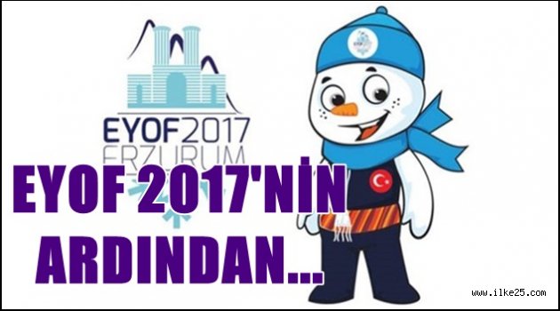 EYOF 2017'nin Ardından...