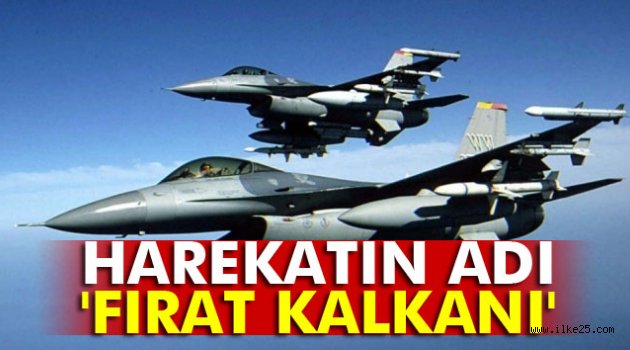 Harekatın adı 'Fırat Kalkanı'