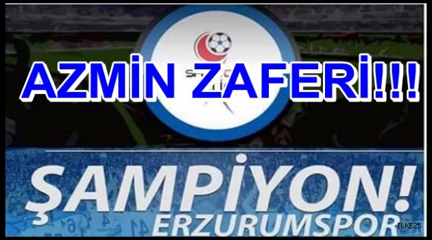 Şampiyonun Adı: BB.ERZURUMSPOR