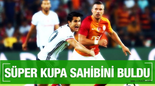 Süper Kupa sahibini buldu