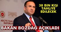 38 bin kişi tahliye edilecek