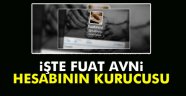 İşte Fuat AVNİ'nin Kurucusu