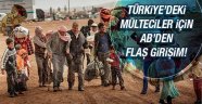 AB'den Türkiye'deki mülteciler için flaş karar!