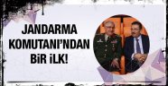 Jandarma Genel Komutanı'ndan bir ilk!