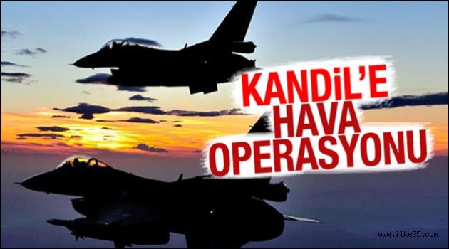 TSK'dan Kandil'e hava harekatı